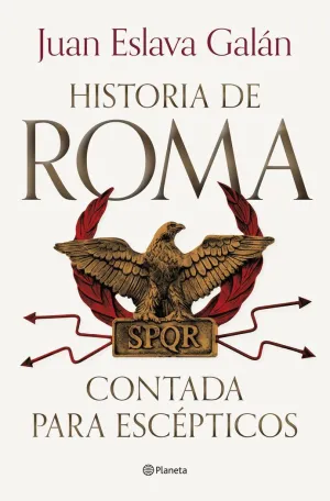 HISTORIA DE ROMA CONTADA PARA ESCEPTICOS