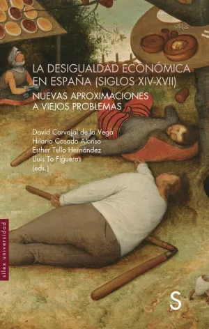 LA DESIGUALDAD ECONOMICA EN ESPAÑA (SIGLOS XIV-XVII)