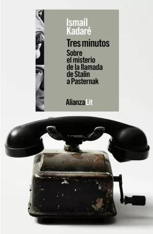 TRES MINUTOS / SOBRE EL MISTERIO DE LA LLAMADA DE STALIN A PASTERNAK