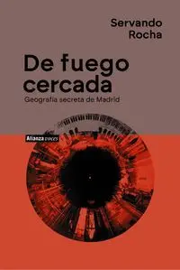 DE FUEGO CERCADA