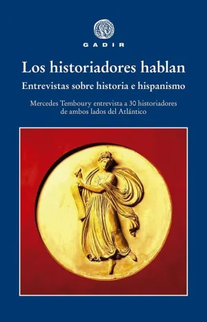 LOS HISTORIADORES HABLAN