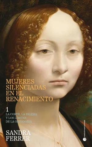 MUJERES SILENCIADAS EN EL RENACIMIENTO, 1