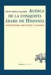 ACERCA DE LA CONQUISTA ARABE DE HISPANIA