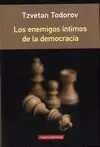 LOS ENEMIGOS INTIMOS DE LA DEMOCRACIA