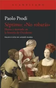 SEPTIMO: NO ROBARAS