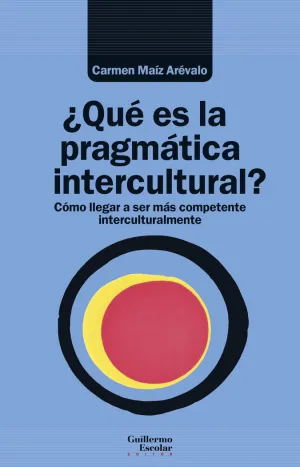 ¿QUE ES LA PRAGMATICA INTERCULTURAL?