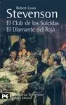 EL CLUB DE LOS SUICIDAS / EL DIAMANTE DEL RAJA