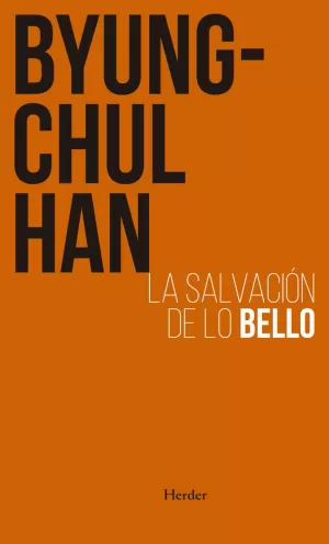 LA SALVACION DE LO BELLO