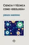 CIENCIA Y TECNICA COMO «IDEOLOGIA»