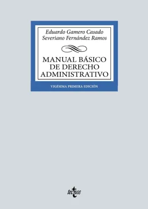 MANUAL BASICO DE DERECHO ADMINISTRATIVO