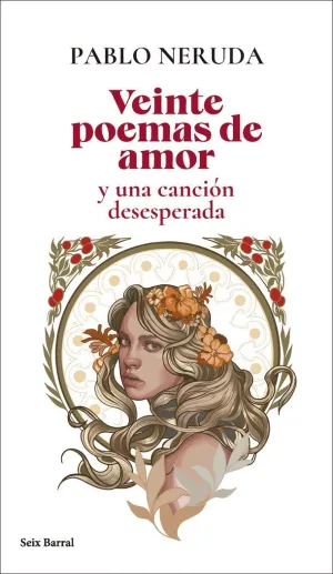 VEINTE POEMAS DE AMOR Y UNA CANCION DESESPERADA