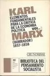 ELEMENTOS FUNDAMENTALES PARA LA CRITICA DE LA ECONOMIA POLITICA. VOL. 2