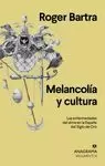 MELANCOLIA Y CULTURA