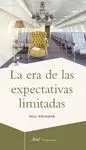 LA ERA DE LAS EXPECTATIVAS LIMITADAS