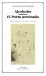 ALCOHOLES / EL POETA ASESINADO