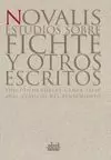 ESTUDIOS SOBRE FICHTE Y OTROS ESCRITOS