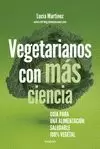 VEGETARIANOS CON MAS CIENCIA