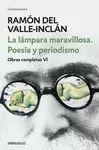 LA LAMPARA MARAVILLOSA. POESIA Y PERIODISMO