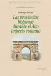 LAS PROVINCIAS HISPANAS DURANTE EL ALTO IMPERIO ROMANO