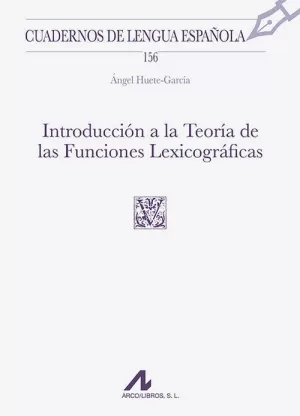 INTRODUCCION A LA TEORIA DE LAS FUNCIONES LEXICOGRAFICAS