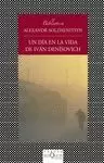 UN DIA EN LA VIDA DE IVAN DENISOVICH