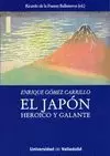 EL JAPON. HEROICO Y GALANTE