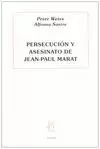 PERSECUCION Y ASESINATO DE JEAN-PAUL MARAT