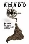 DE COMO LOS TURCOS DESCUBRIERON AMERICA