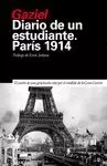 DIARIO DE UN ESTUDIANTE. PARIS 1914