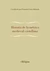 HISTORIA DE LA METRICA MEDIEVAL CASTELLANA