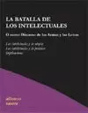 LA BATALLA DE LOS INTELECTUALES O NUEVO DISCURSO DE LAS ARMAS Y LAS LETRAS