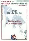 CAMBIO POLITICO EN EL MUNDO ARABE