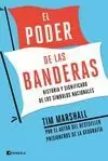 EL PODER DE LAS BANDERAS